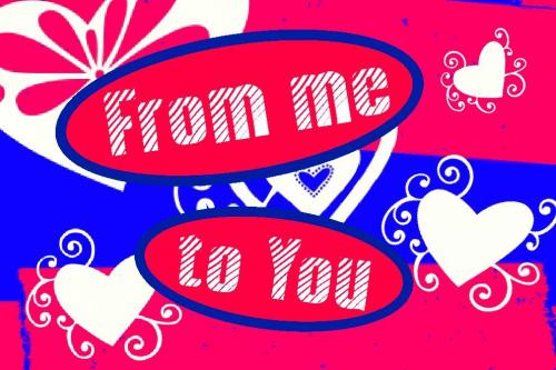 frommetoyou
